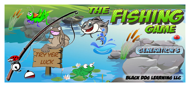 Black Dog Learning LLC - Fishing Game Working Example